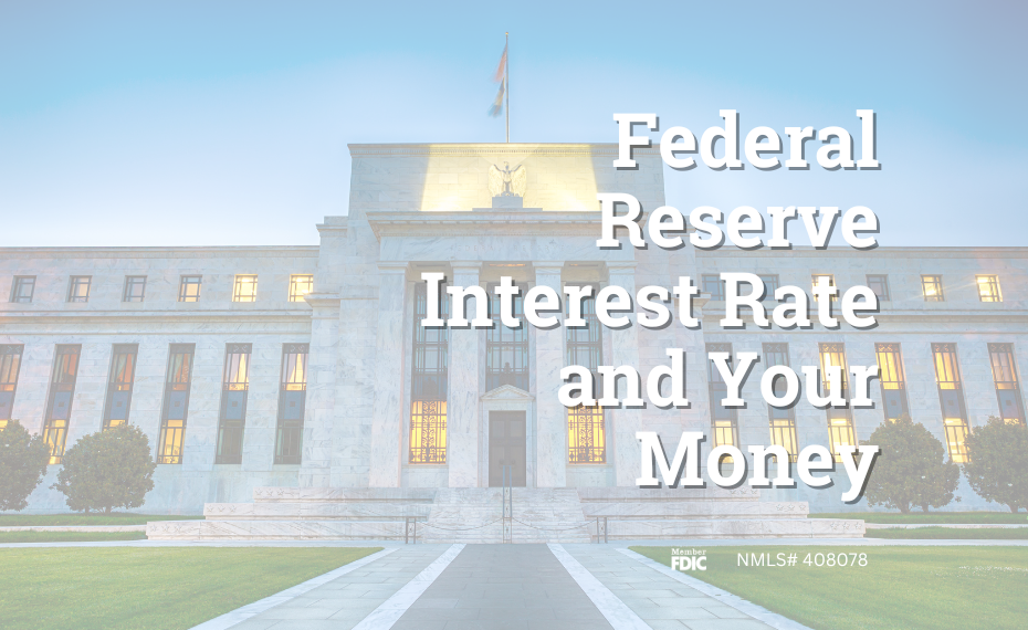 Federal Reserve Building and Interest Rates